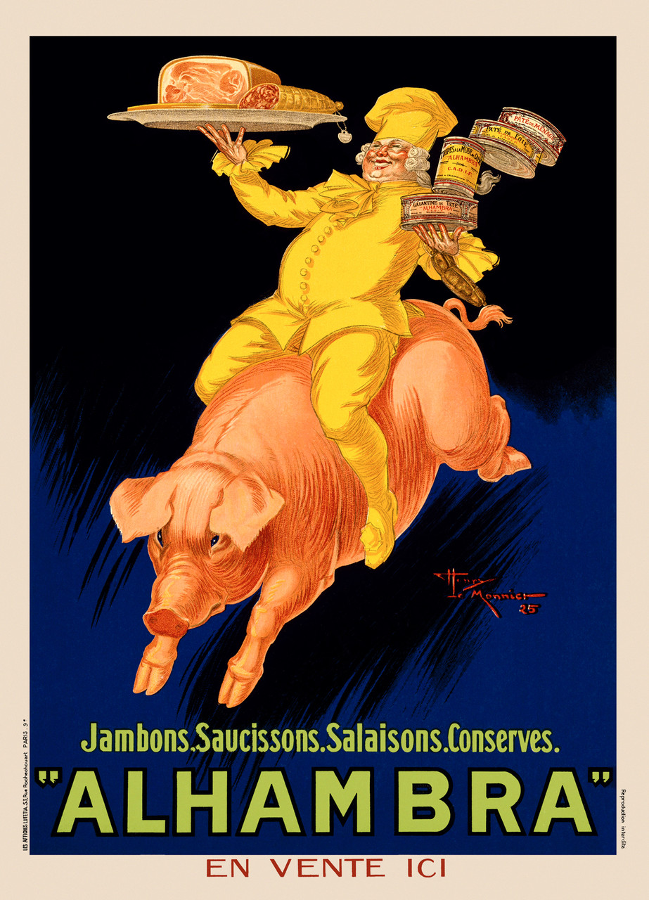 Alhambra Jabons by Henry Le Monnier 1925 French - Beautiful Vintage Poster Reproductions. This vertical French culinary / food poster features a man dressed in yellow riding a pig holding a platter of meat and stack of cans. Giclee Advertising Print. Classic Posters