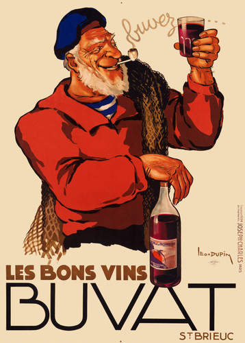 Les Bons Vins Buvat poster by Leon Dupin 1934 France - Vintage Poster Reproduction. This French wine and spirits poster features a sailor in red shirt and blue hat smoking a pipe and holding a glass with other hand on a bottle. Giclee Advertising Prints. Fine Art Classic Posters