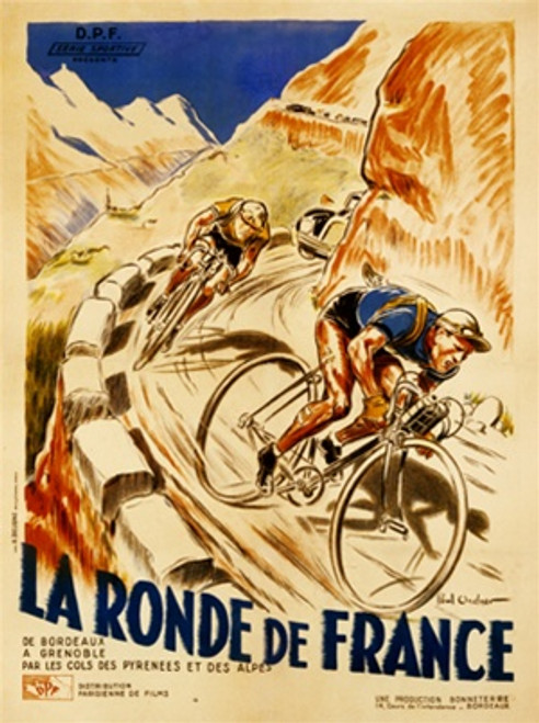 La Ronde de France Vintage Poster by Ordner 1928 French Bicycle Race Event Advertisement – High Quality Giclee Reproduction Fine Art Print. Featuring two cyclists in motion, racing on a winding mountain road with a vibrant backdrop of steep cliffs and clear blue skies, capturing the spirit of the famous French cycling race.