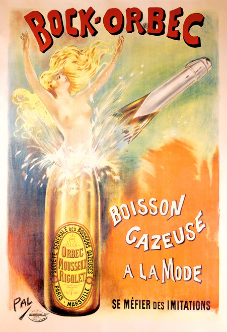 Bock-Orbec Poster by PAL (Jean de Paleologue) 1898 French Vintage Soda Advertisement – High Quality Giclee Reproduction Fine Art Print. Featuring a whimsical scene with a blonde woman emerging from a Bock-Orbec sparkling beverage bottle, with the bottle exploding in a splash, and a rocket shooting out against a colorful background.