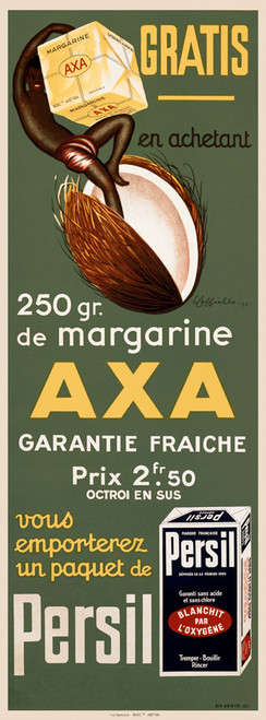 AXA Margarine Gratis Persil Vintage Poster by Leonetto Cappiello 1931 French Food & Household Advertisement – High Quality Giclee Reproduction Fine Art Print. Featuring a stylized figure balancing a cube of AXA margarine beside a split coconut, promoting a free box of Persil detergent, all set against a clean olive green background.