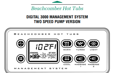 digital-3000-management-system-2-pump-version.png the Beach Comber Digital 3000 2 speed pump Topside Control Download operation guide Topside Control topside control is an important component of your hot tub. It allows you to control and adjust various functions, such as temperature, jet settings, and lighting. In the downloadable guide, we will walk you through the steps of operating your topside control. Call us for these and other manual at 1-855-248-0777