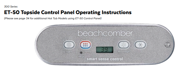 Beach Comber Balboa ET-50 Topside Control Download operation guide 1-855-248-0777 Beach Comber Balboa ET-50 Topside Control Download operation guide The Beach Comber Balboa ET-50 topside control is an essential part of your hot tub experience. This control panel allows you to adjust and monitor various aspects of your hot tub, such as temperature, jets, and lights. In this downloadable operation guide, we will go over the basic functions and features of the Beach Comber Balboa ET-50 topside control. Whether you are a first-time user or a seasoned hot tub owner, this guide will provide you with all the necessary information to make the most out of your hot tub experience. Call us for these and other manual at 1-855-248-0777