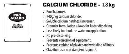 Pro Guard Calcium Chloride 18Kg / 39.6Lb Pro Guard Calcium Chloride Pool Balancer Maintain the perfect balance in your pool with Pro Guard Calcium Chloride, the ultimate solution to protect your pool and its equipment. This granular formula increases calcium levels quickly and effectively, thanks to its fast-dissolving properties—no pre-dissolving required! By boosting calcium hardness, it prevents corrosion, etching of plastic surfaces, and wrinkling of liners, ensuring your pool remains in optimal condition for longer. Benefits of Using Pro Guard Calcium Chloride Pool Balancer Prevents Damage to Pool Surfaces Low calcium levels can lead to etching, staining, or pitting of pool surfaces. By using Pro Guard Calcium Chloride, you can avoid costly repairs and maintain the aesthetic appeal of your pool. Protects Pool Equipment Proper calcium hardness levels help prevent corrosion and damage to metal components, such as ladders, pumps, and heating systems, extending the lifespan of your pool equipment. Simple Application This fast-dissolving granular formula makes application quick and hassle-free. Just add the recommended dosage directly to the water—no advanced preparation needed. Improves Water Clarity Balanced calcium levels contribute to better water quality and clarity, ensuring your pool stays clean, sparkling, and inviting for swimmers. By choosing Pro Guard Calcium Chloride Pool Balancer, you are investing in the long-term health of your pool, simplifying maintenance, and ensuring every swim is a pleasant experience.