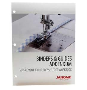 Janome Presser Foot Workbook Binders and Guides Addendum