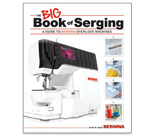 Bernina The BIG Book of Serging