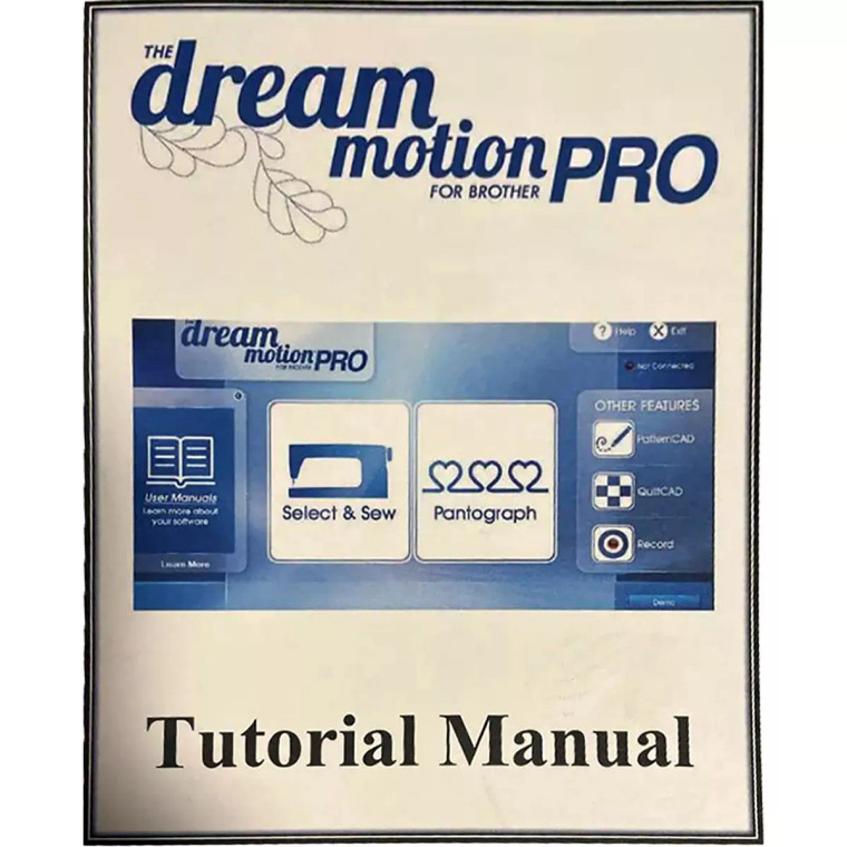 Brother SADMPTUT Dream Motion PRO Tutorial Manual Cover
