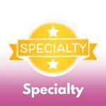 Specialty