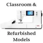 Bernette Refurbished & Classroom Models