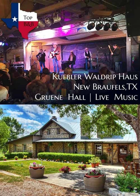 Kuebler Waldrip Haus Bed and Breakfast in New Braunfels Texas