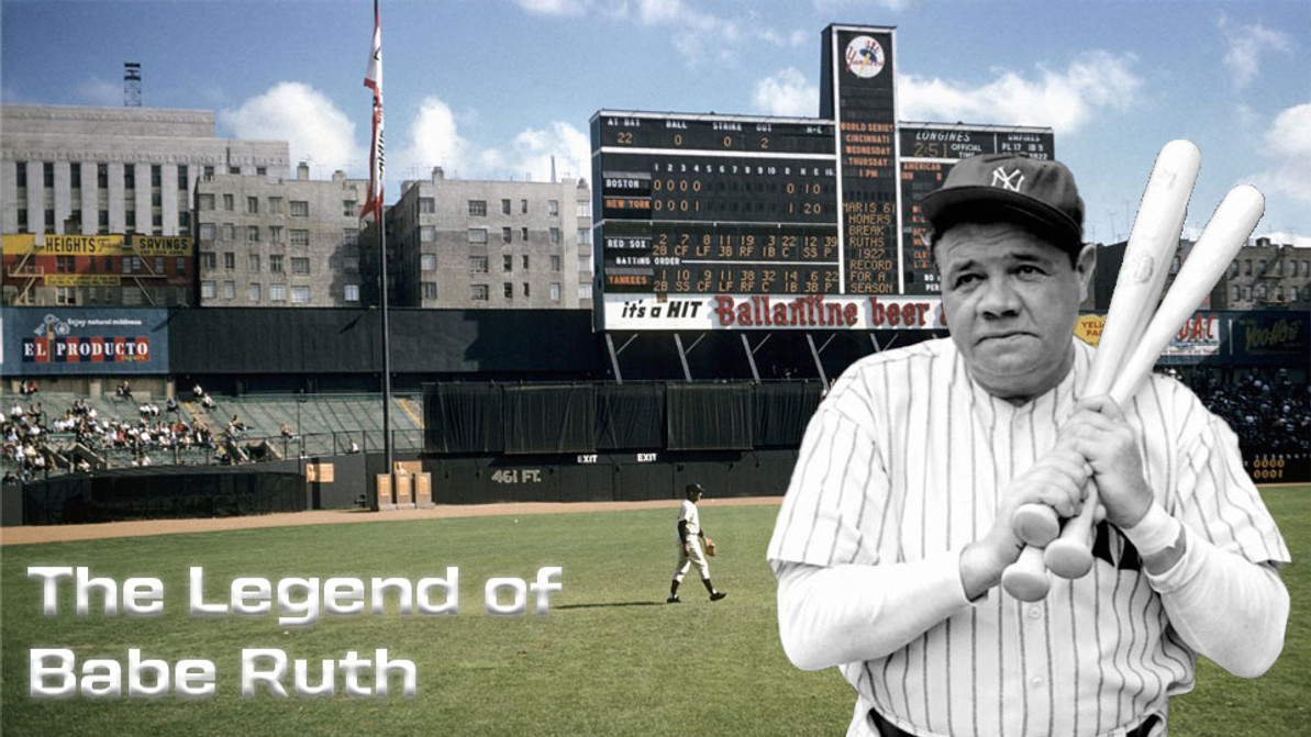 The Legend of Babe Ruth