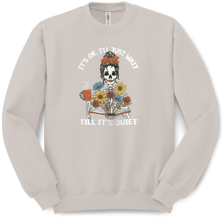 I'll Just Wait Skeleton Pullover Crew Neck Sweatshirt (Sandstone)