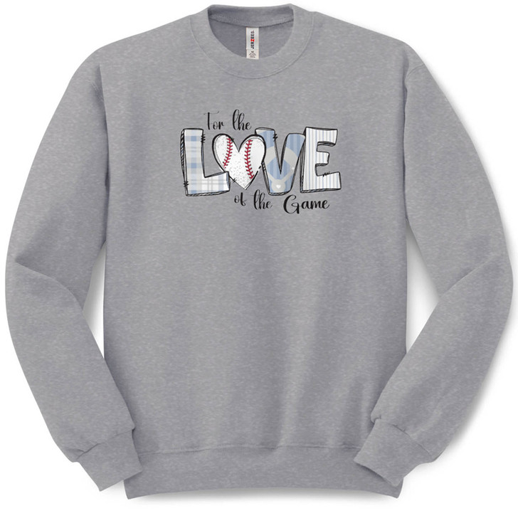 For The Love Of The Game Pullover Crew Neck Sweatshirt (Oxford)