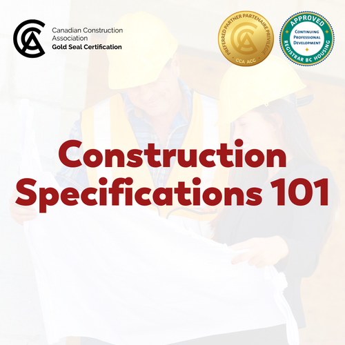 Construction Specifications 101