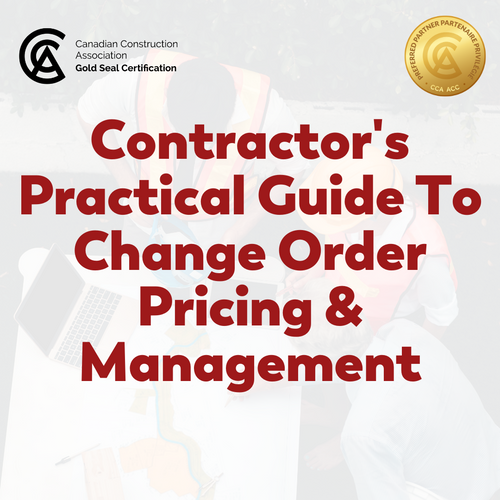 Contractor's Practical Guide To Change Order Management