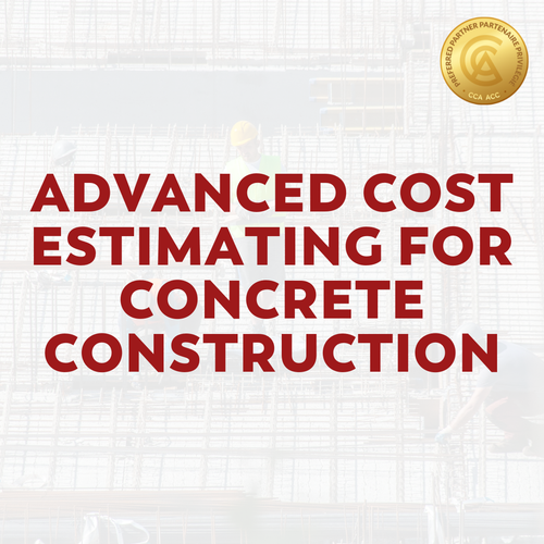 Advanced Cost Estimating for Concrete Construction
