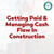 Getting Paid and Managing Cash Flow in Construction