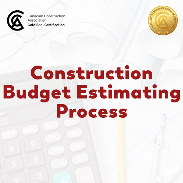 Construction Budget Estimating Process