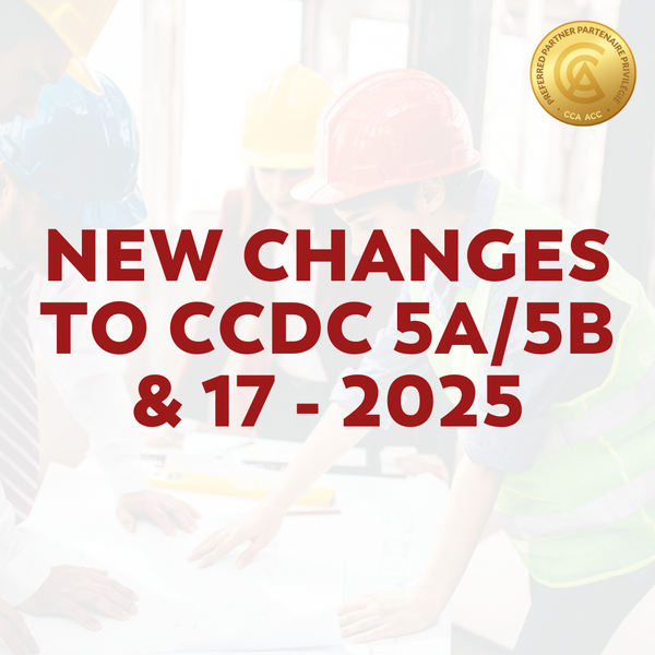 New Changes to CCDC 5A/B & 17 - 2025