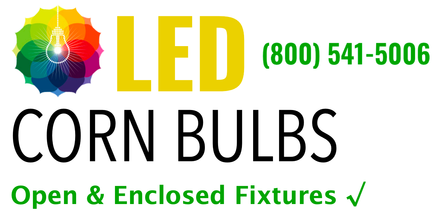 LED CORN BULBS LED GLOBAL SUPPLY (800) 541-5006