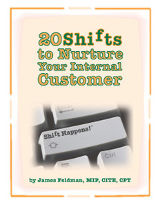 20 Shifts to Nurture Your Internal Customers 20 Shifts to Nurture Your Internal Customers