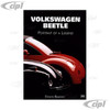 ACC-C10-9656 - (GVBE) VW BEETLE PORTRAIT OF A LEGEND - HARDCOVER - EMPI Ref.# 11-1008 - SOLD EACH