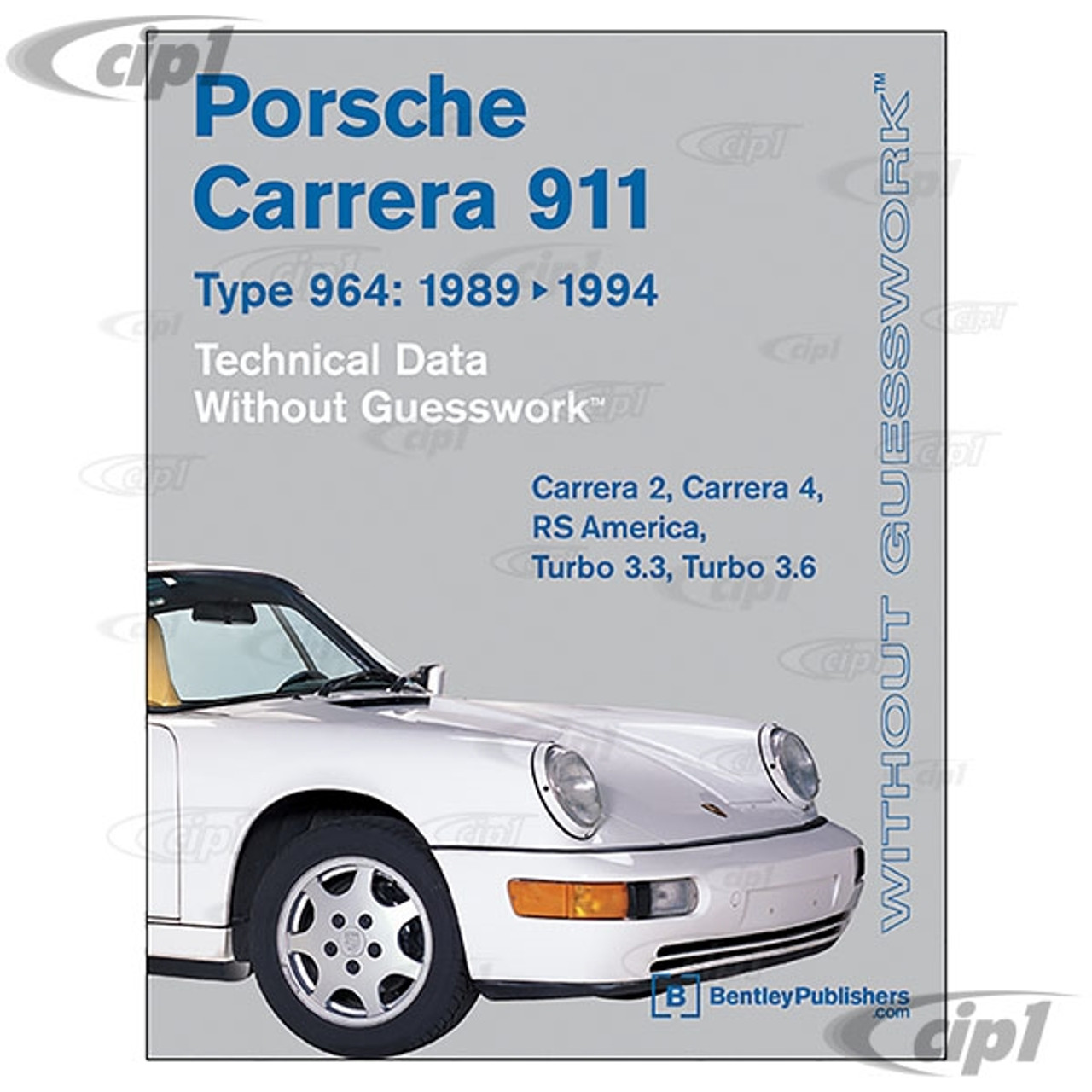 ACC-C10-9672 - (PC94) - PORSCHE (TYPE 964) 911 89-94 - BENTLEY SERVICE  MANUAL - SOLD EACH