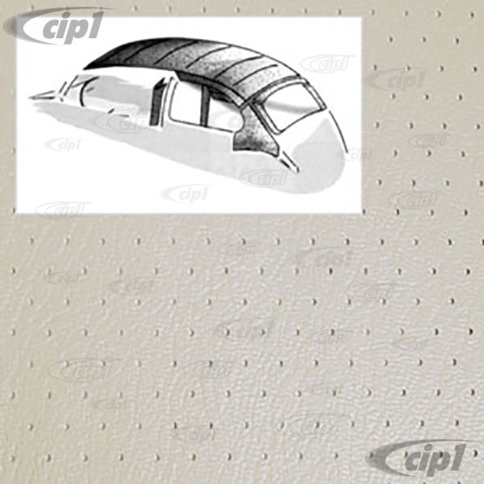 T20-1112-44 - 68-72 BEETLE SEDAN WITH SUNROOF-O.E. STYLE HEADLINER W/DOOR POSTS OFF-WHITE PERFORATED VINYL