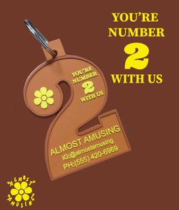 You're Number 2 With Us You're Number 2 With Us