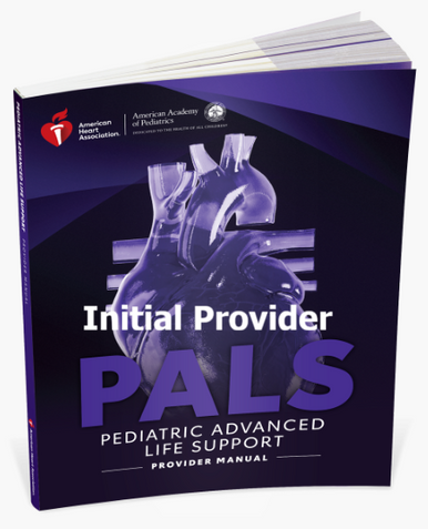 AHA PALS Pediatric Advanced Life Support 1 Day Initial Certification