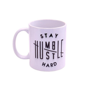 Ceramic Printed Mug - Stay Humble