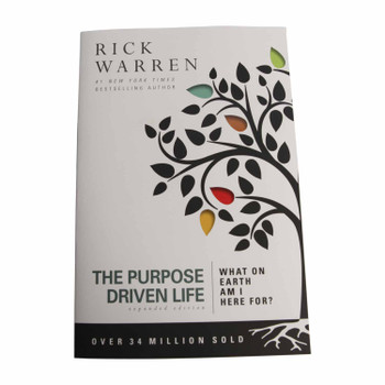 The Purpose Driven Life by Rick Warren