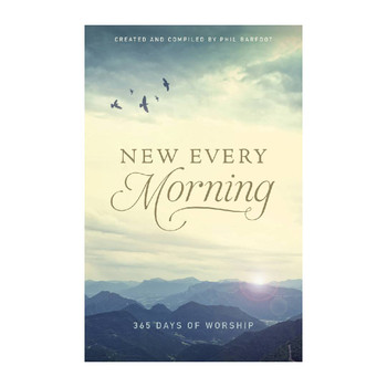 New Every Morning 365 Days of Worship / Paperback