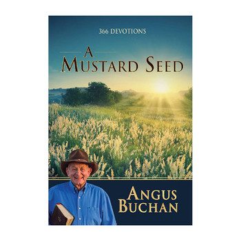 Angus Buchan: A Mustard Seed