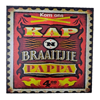 Wall Decor - Kom Ons Kap n Braaitjie