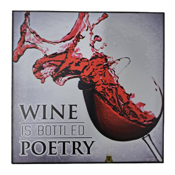 Wall Decor - Wine Is Bottled Poetry