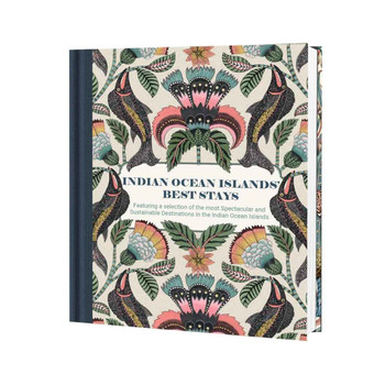 Indian Ocean Island Best Stay / Luxury Travel Book
