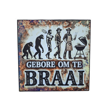 Wall Decor - Gebore Om Te Braai