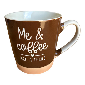 Me & Coffee Are a Thing Ceramic Brown Mug