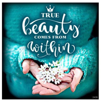 Wall Decor - True Beauty Comes From Within