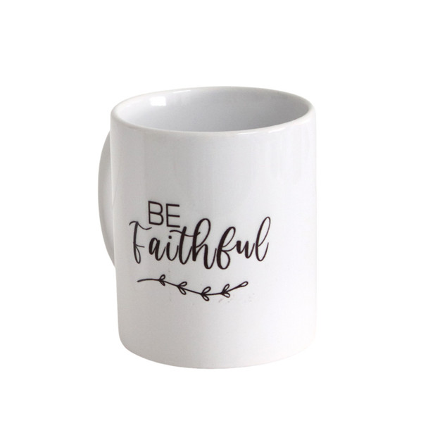 Ceramic Mug - Be Faithful