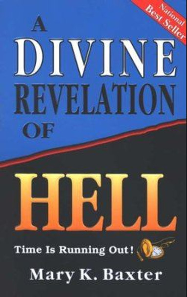 A Divine Revelation of Hell - Mary K. Baxter