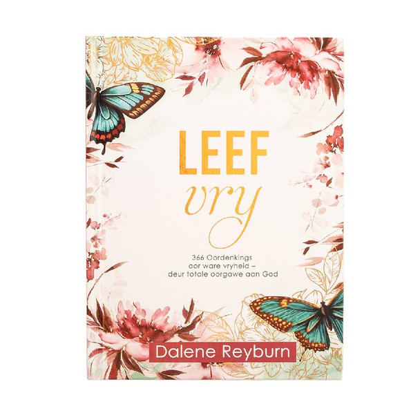 Leef Vry: 366 Oordenkings (Hardeband)