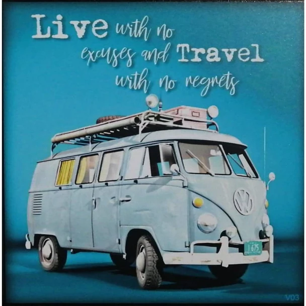 Wall  Decor - Live with no Excuses