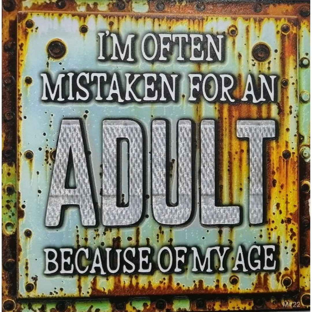 Wall Decor - Im Often Mistaken for an Adult