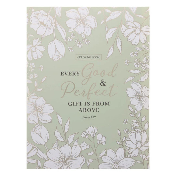 Coloring Book / Every Good & Perfect Gift