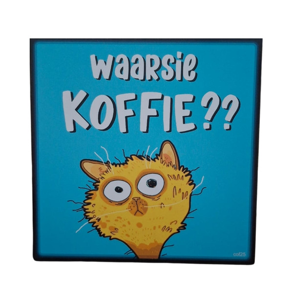 Wall Decor - Waarsie Koffie??