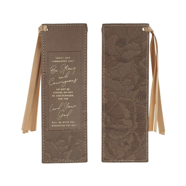 Be Strong and Courageous Latte Faux Leather Bookmark