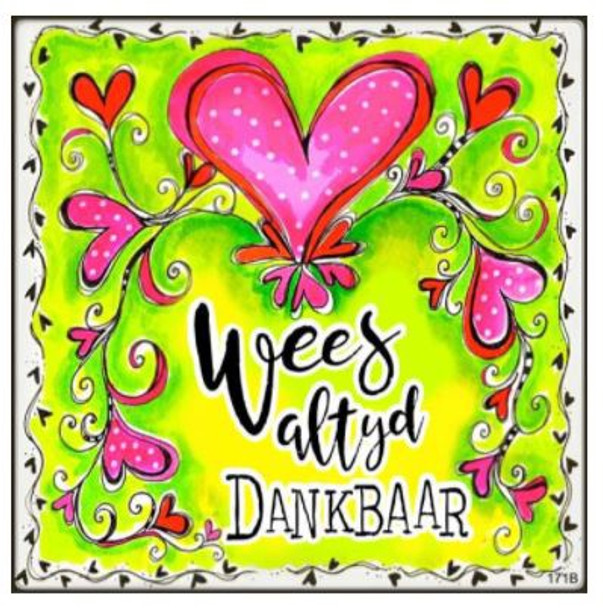 Wall Decor - Wees Altyd Dankbaar