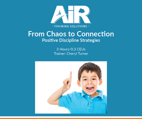 From Chaos to Connection: Positive Discipline Strategies
